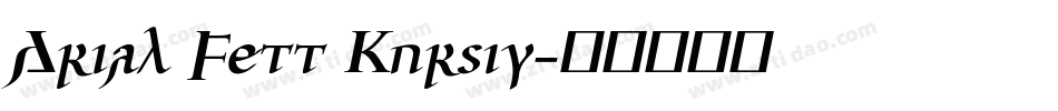 Arial Fett Kursiv字体转换